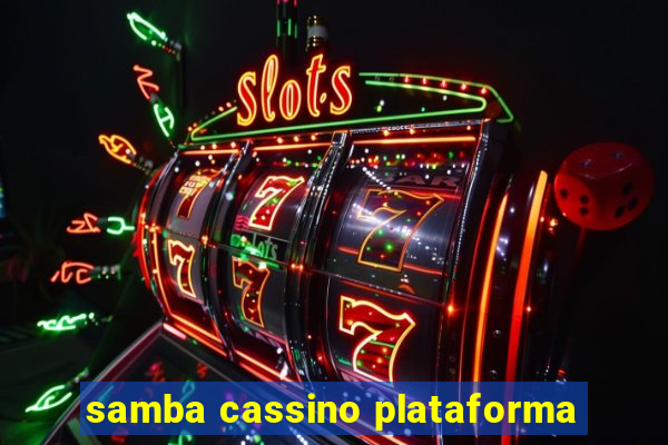 samba cassino plataforma